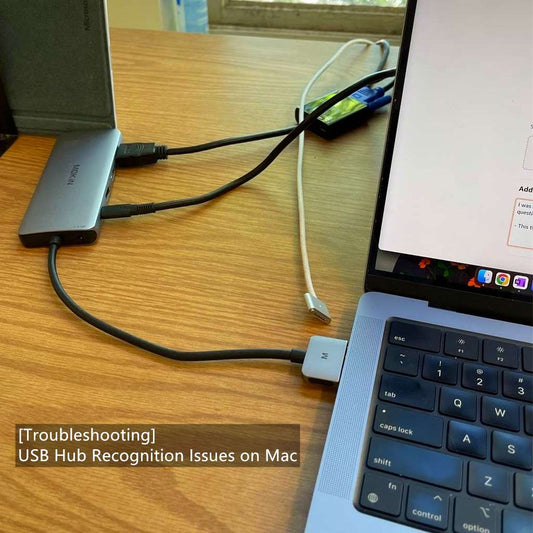 [Troubleshooting] USB Hub Recognition Issues on Mac